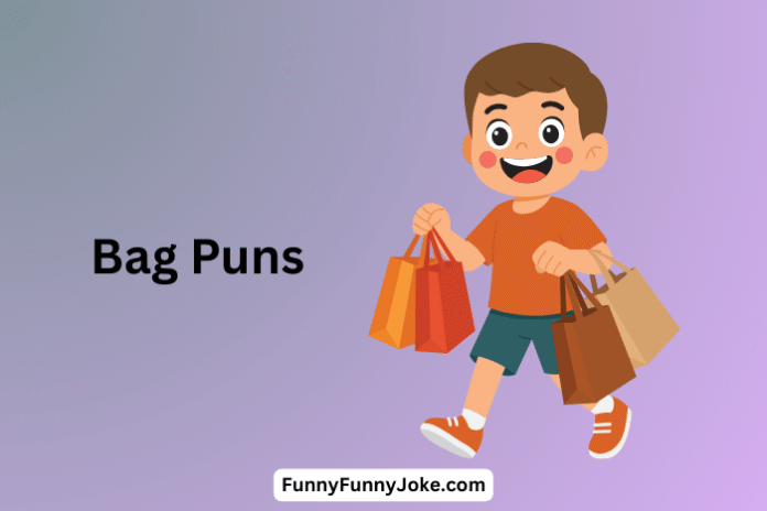 Bag Puns