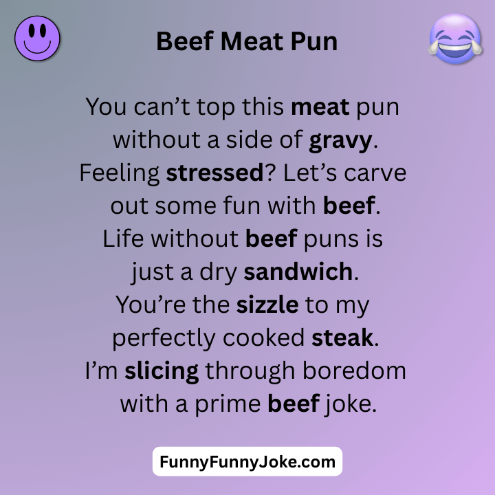 Beef Meat Pun