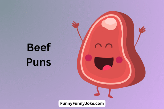 Beef Puns
