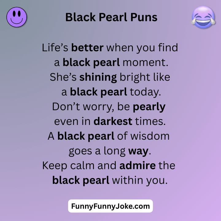 Black Pearl Puns