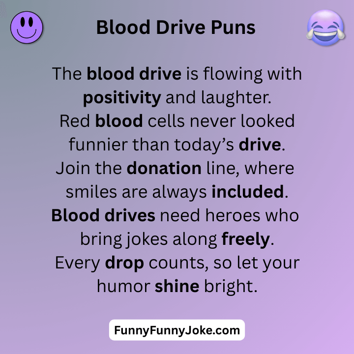 Blood Drive Puns