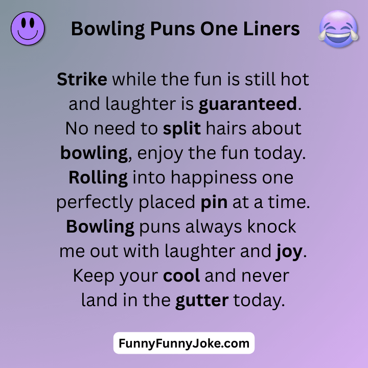Bowling Puns One Liners