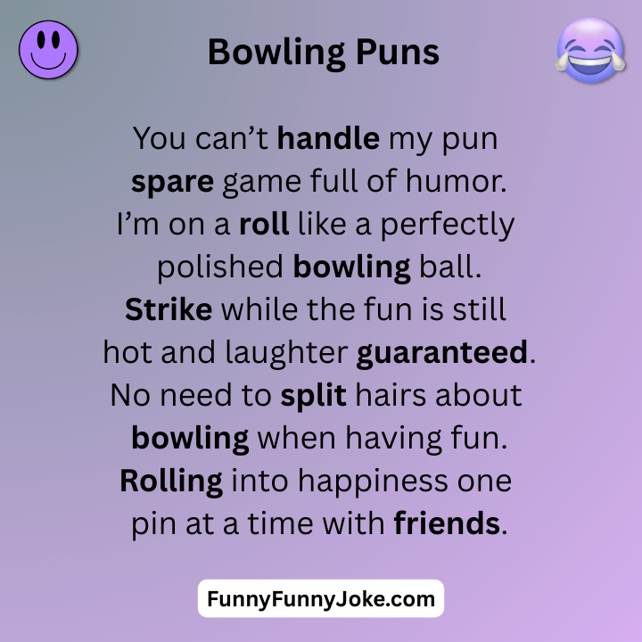 Bowling Puns