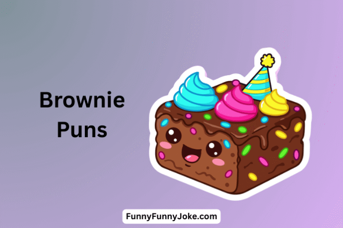 Brownie Puns