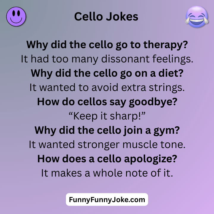 Cello Jokes