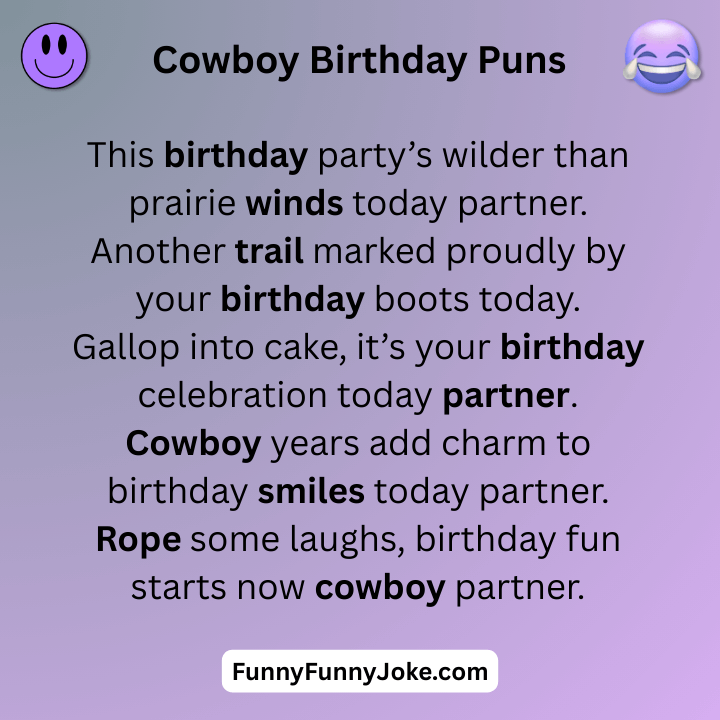 Cowboy Birthday Puns