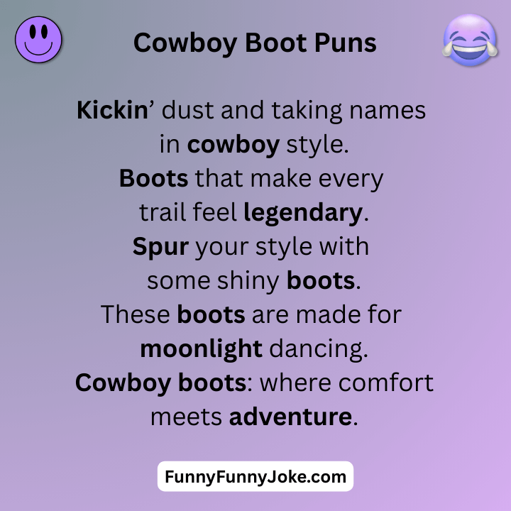 Cowboy Boot Puns