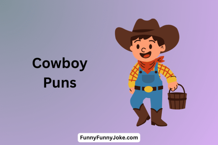 Cowboy Puns