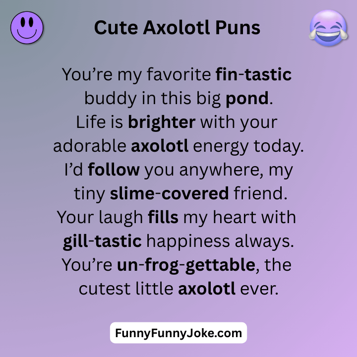 Cute Axolotl Puns