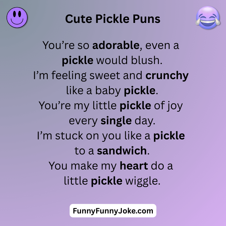 Cute Pickle Puns