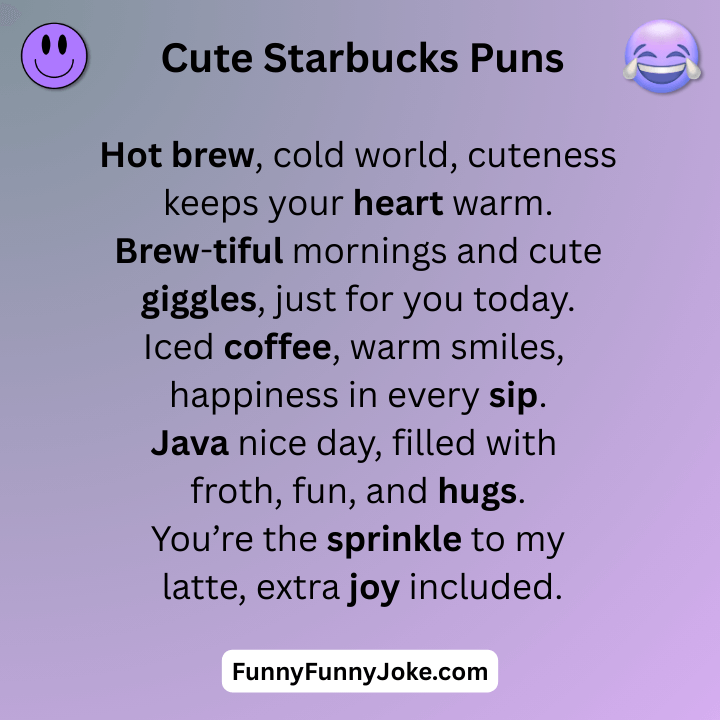 Cute Starbucks Puns