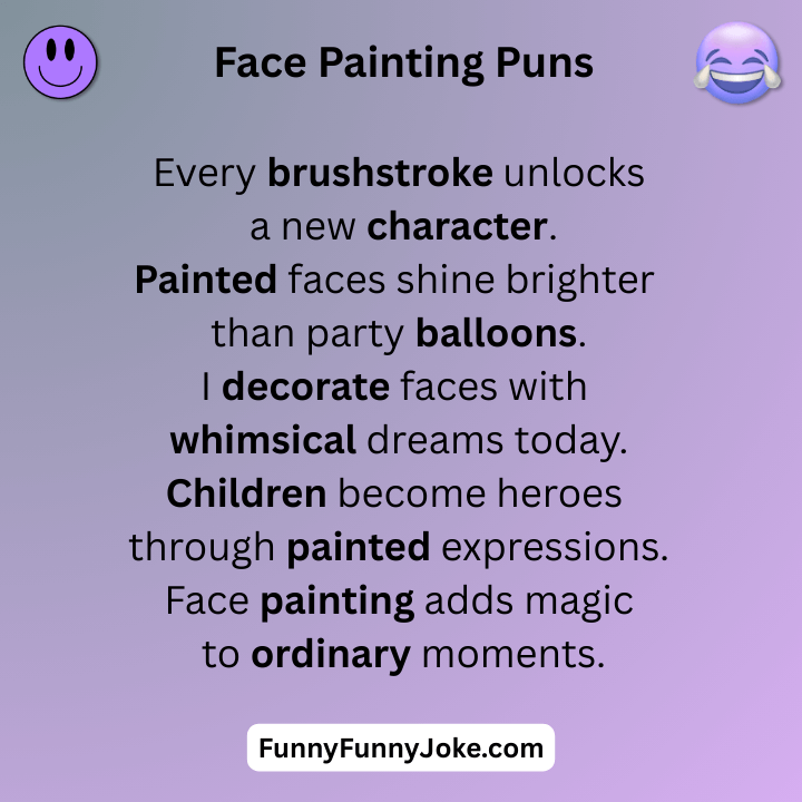 Face Painting Puns