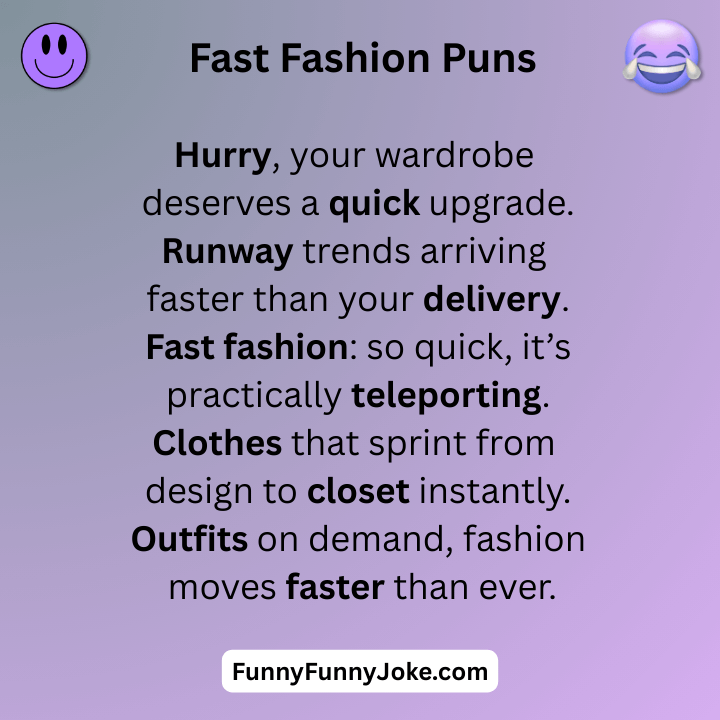 Fast Fashion Puns