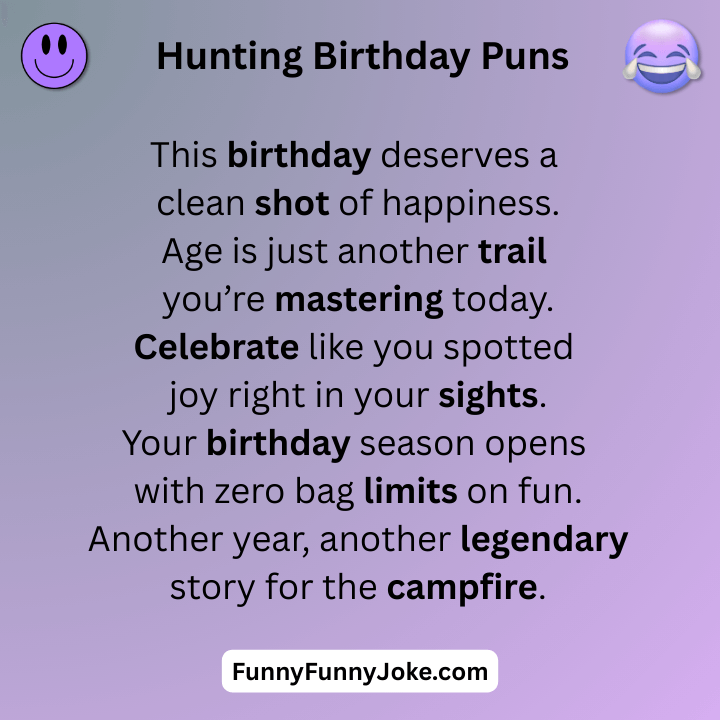 Hunting Birthday Puns
