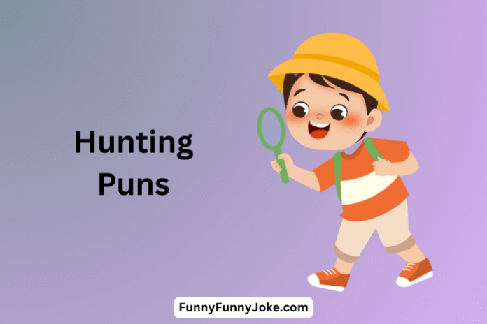 Hunting Puns