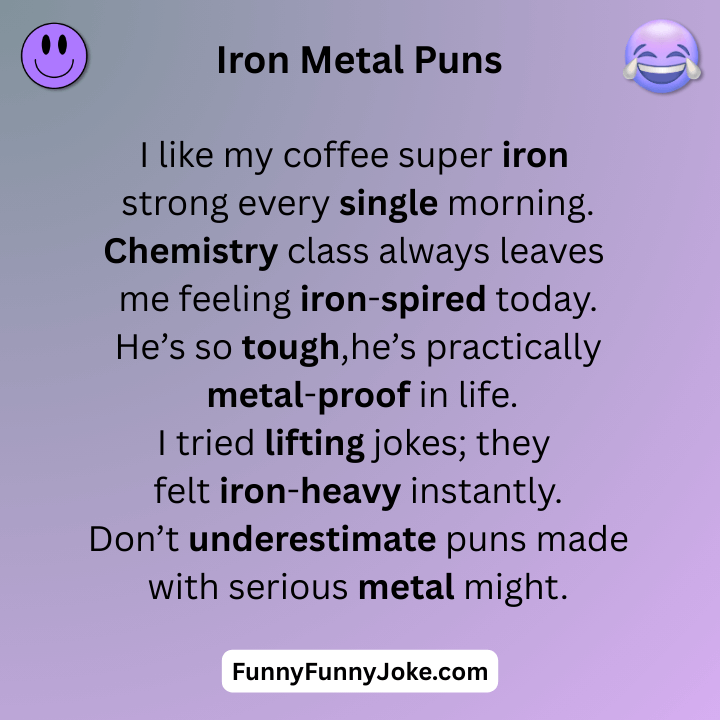 Iron Metal Puns