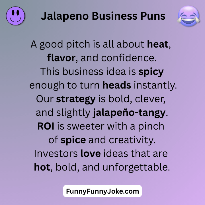 Jalapeno Business Puns