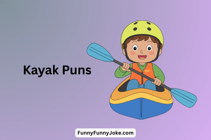 Kayak Puns