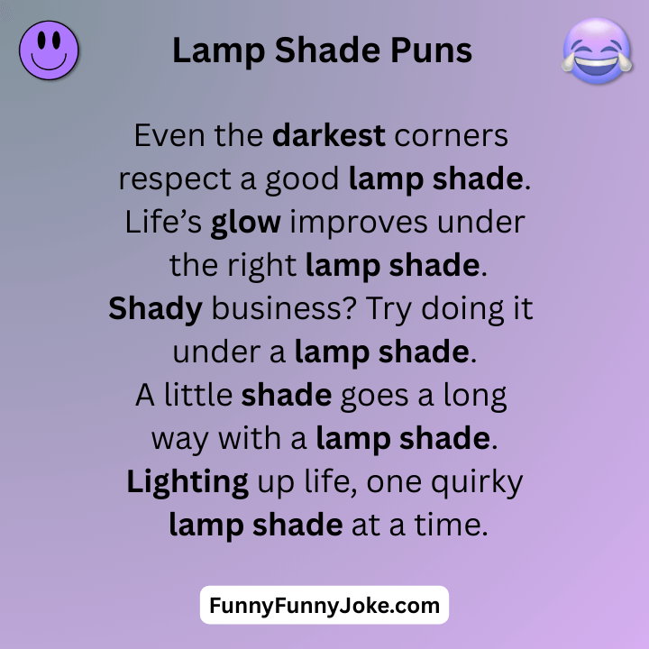 Lamp Shade Puns