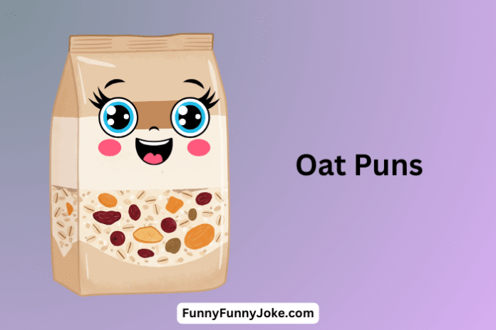 Oat Puns