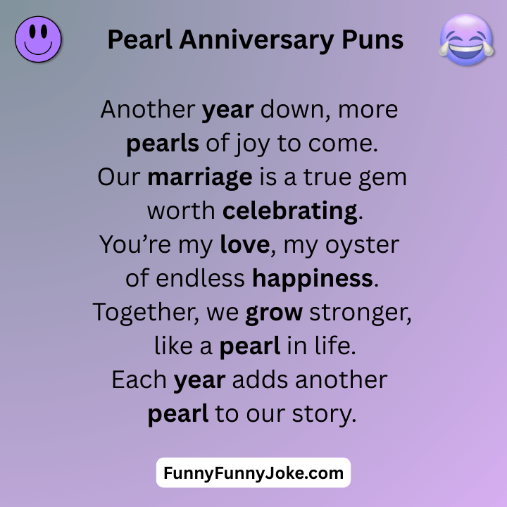 Pearl Anniversary Puns