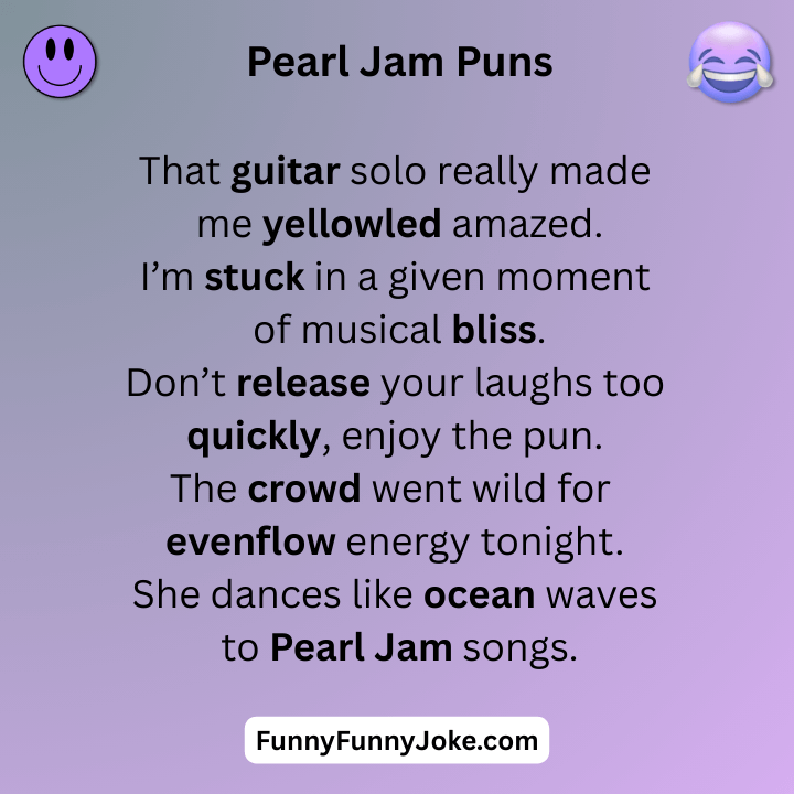 Pearl Jam Puns