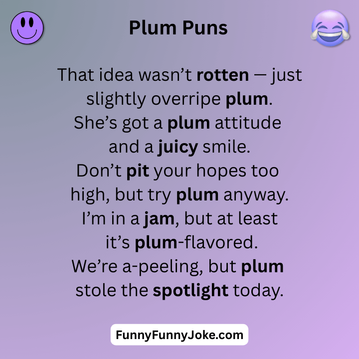 Plum Puns
