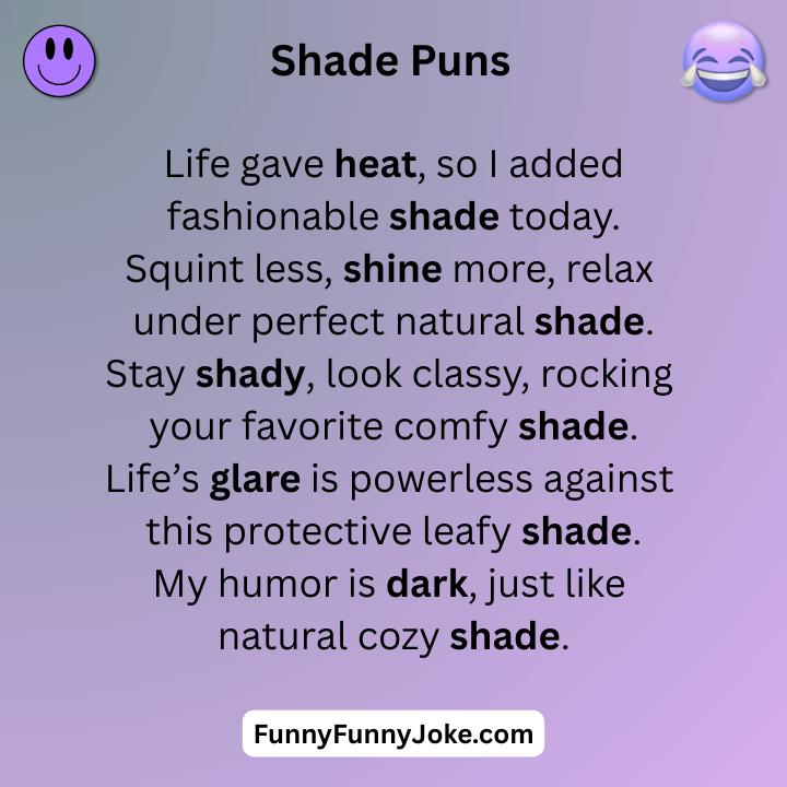 Shade Puns