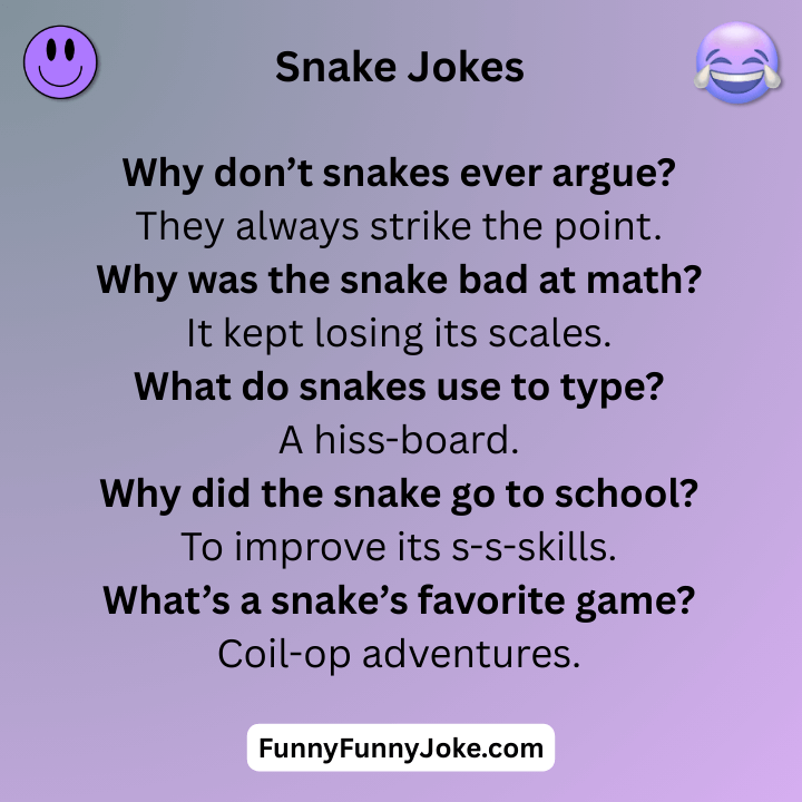 Snake Jokes