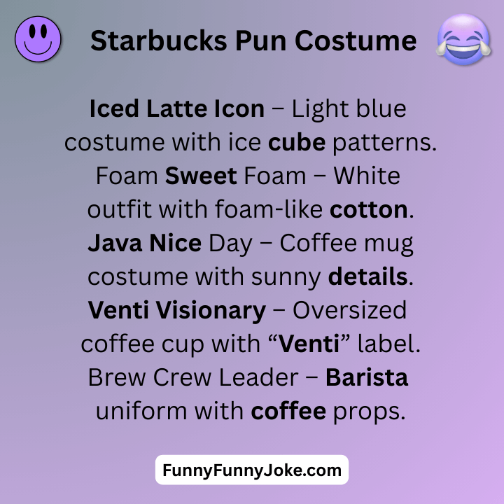 Starbucks Pun Costume