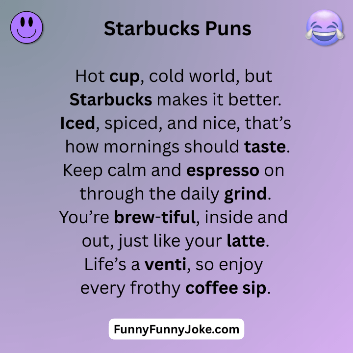 Starbucks Puns