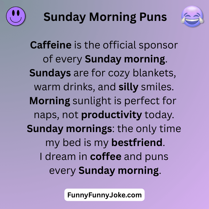Sunday Morning Puns