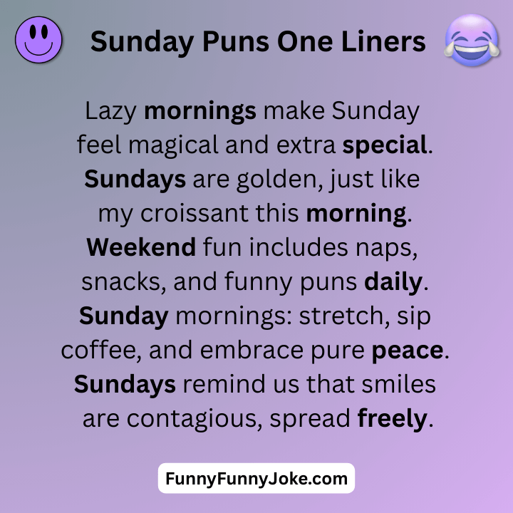 Sunday Puns One Liners