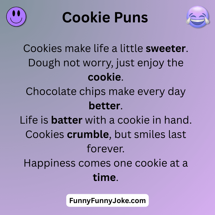 Cookie Puns One-Liners