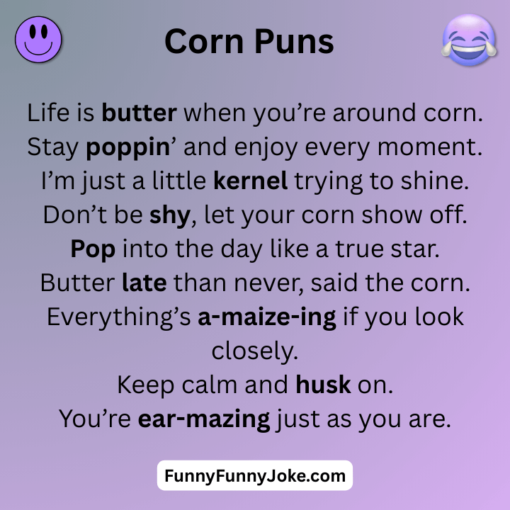 Corn Puns One-liner
