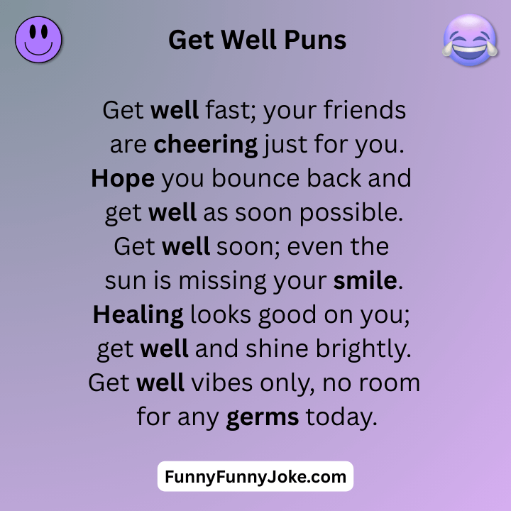 Get Well Puns