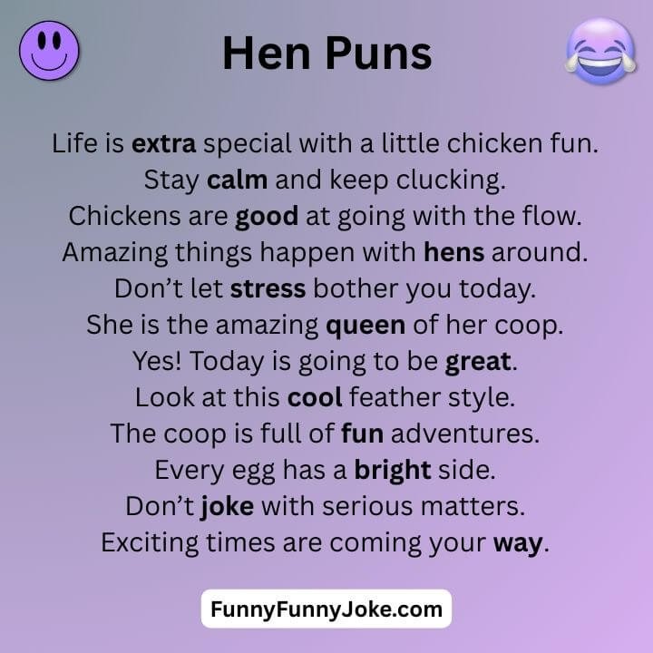 Hen Puns