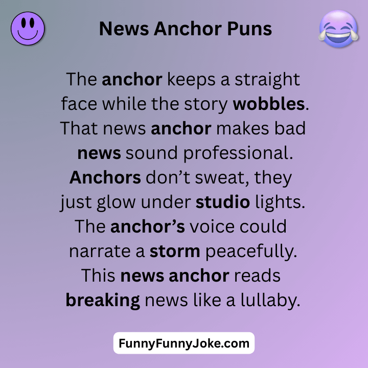 News Anchor Puns