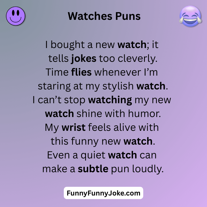 Watches Puns