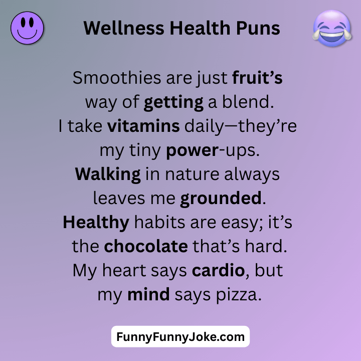 Wellness Health Puns