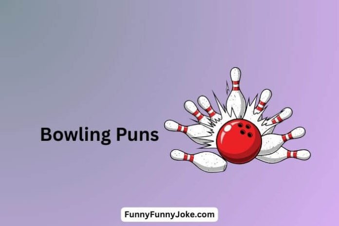 Bowling Puns