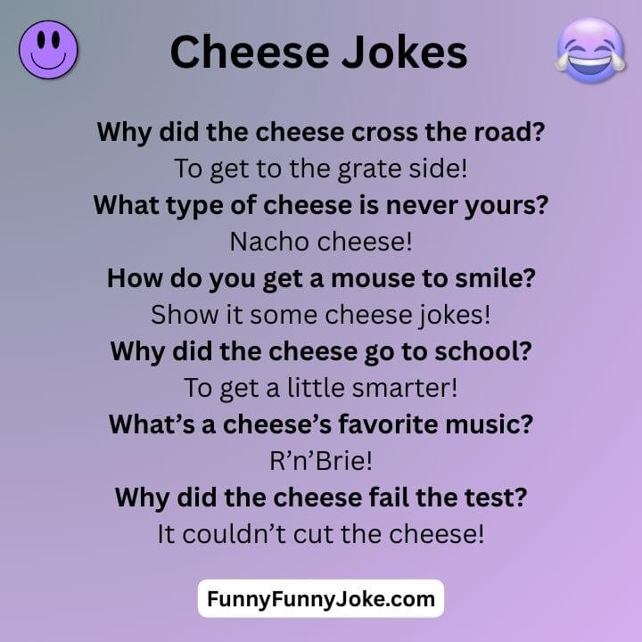 Cheese Jokes