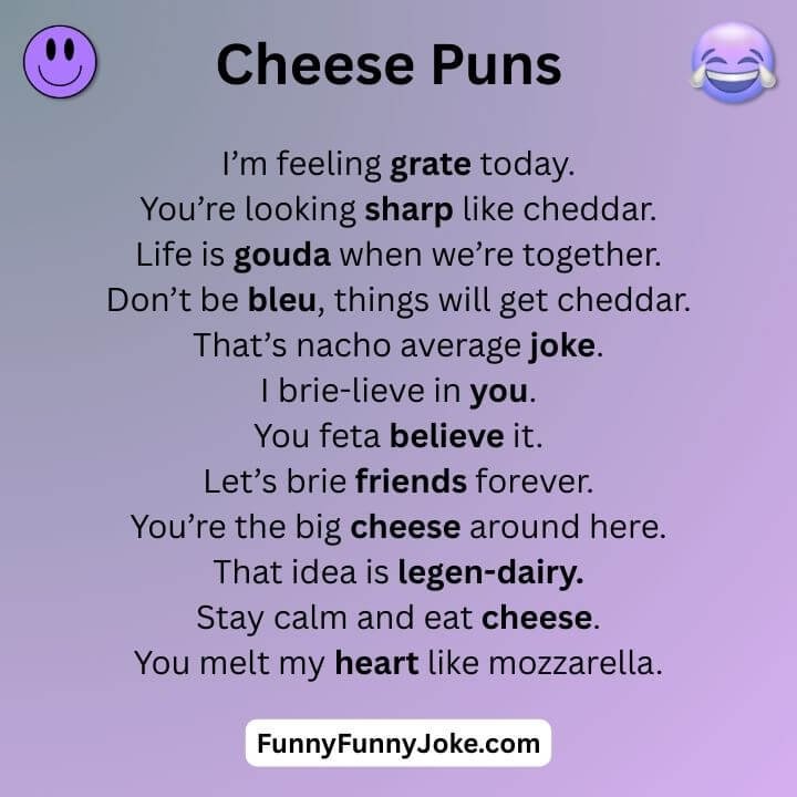 Cheese Puns 