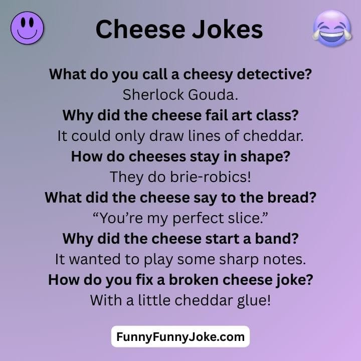 Funny Cheese Jokes 
