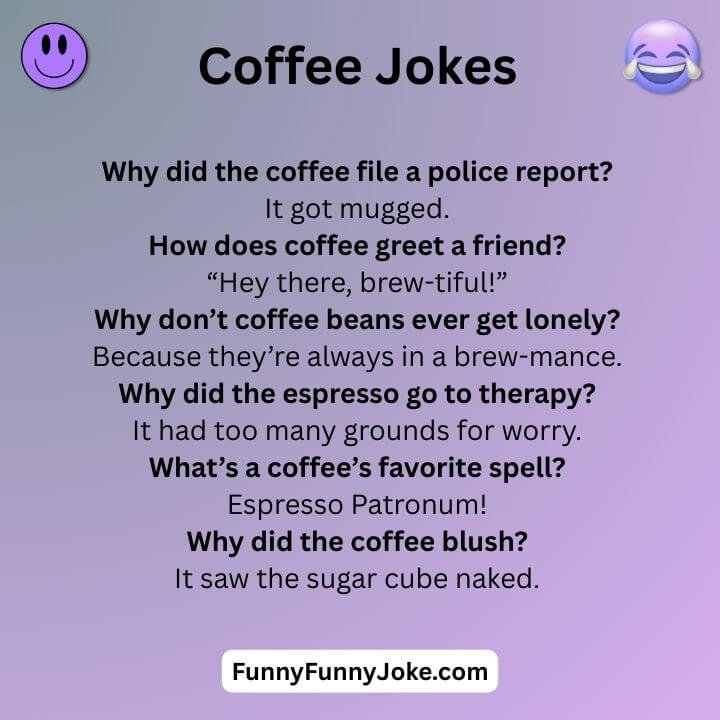 Funny Coffee Jokes