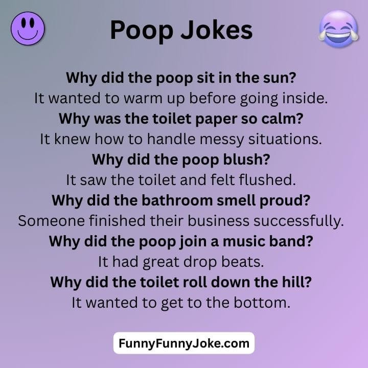 Poop Jokes