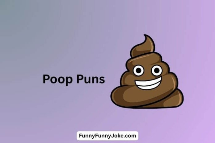 Poop Puns 