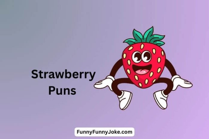 Strawberry Puns