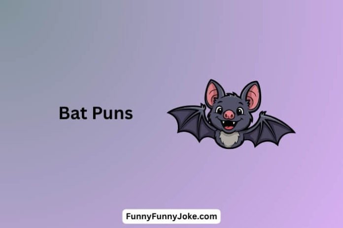 Bat Puns