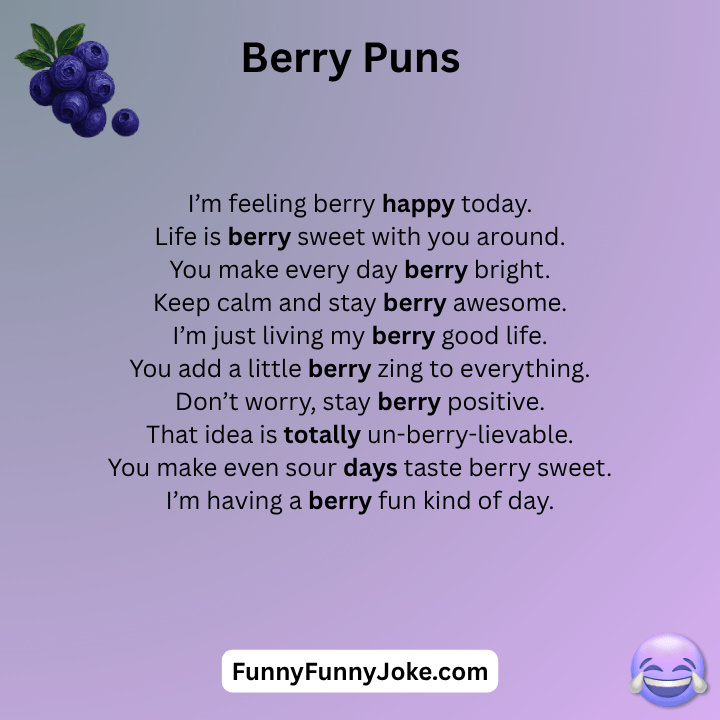 Berry Puns